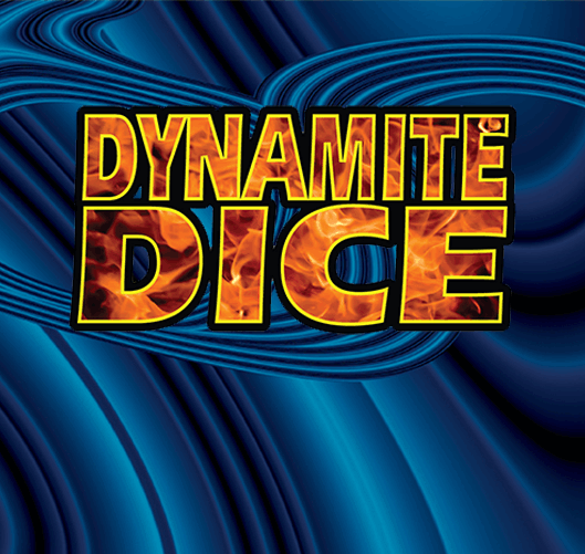 Dynamite Dice