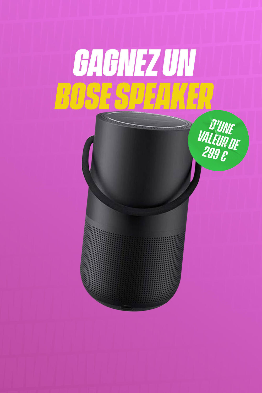 Gagnez un Bose Speaker