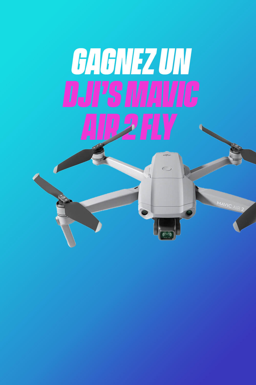 Gagnez un drone